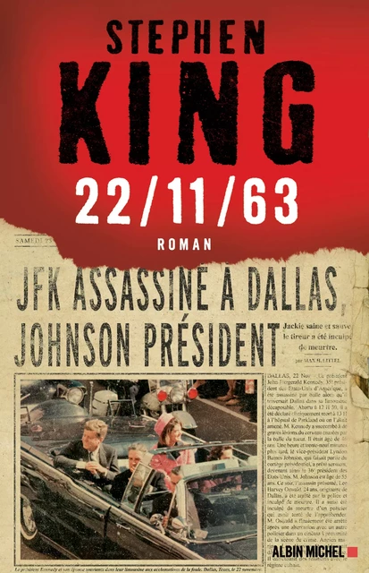 22/11/63 - Stephen King - Albin Michel