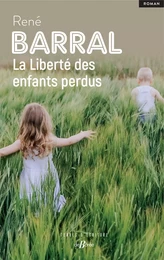 La liberté des enfants perdus