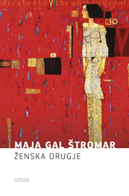 Ženska drugje - Maja Gal Štromar - Publishing house Goga