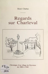 Regards sur Charleval