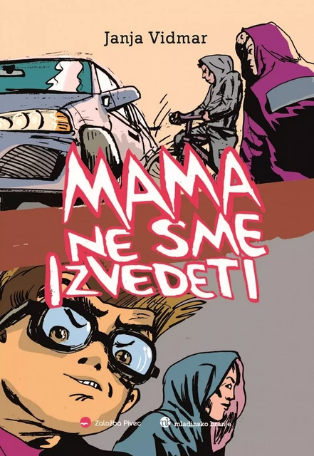 Mama ne sme izvedeti - Janja Vidmar - Založba Pivec