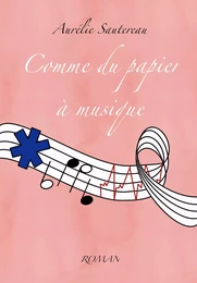 Comme du papier  à musique