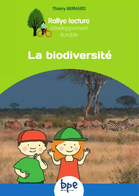 La Biodiversite T1 CYCLE 2 RALLYE DD - Thierry Bernard - PEMF