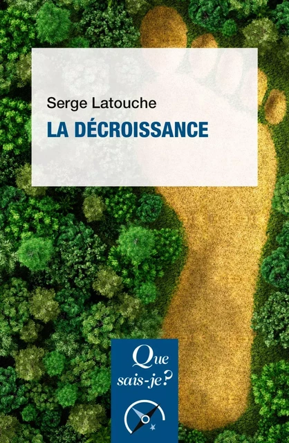 La Décroissance - Serge Latouche - Humensis