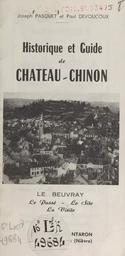 Historique et guide de Château-Chinon