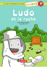 Ludo et La ruche