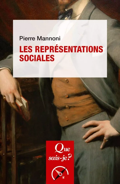 Les Représentations sociales - Pierre Mannoni - Humensis