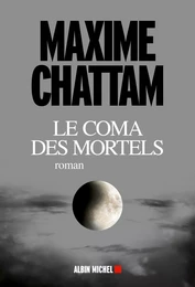 Le Coma des mortels