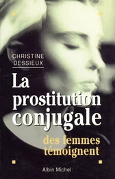 La Prostitution conjugale