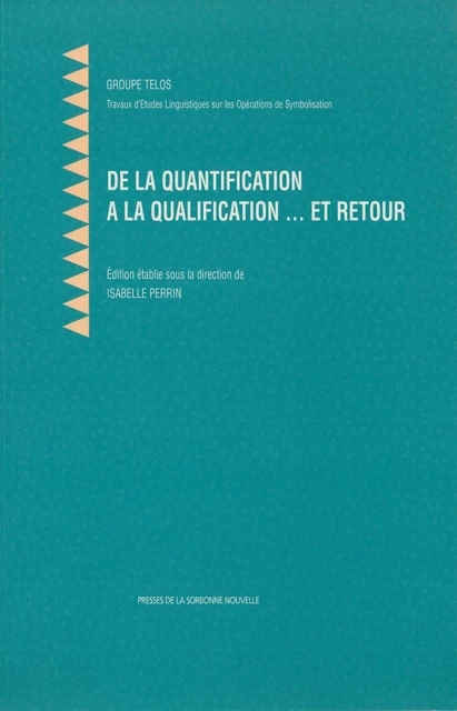 De la quantification à la qualification... et retour -  - Presses Sorbonne Nouvelle via OpenEdition