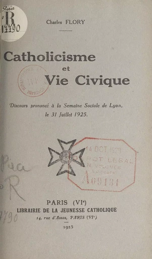 Catholicisme et vie civique - Charles Flory - FeniXX réédition numérique