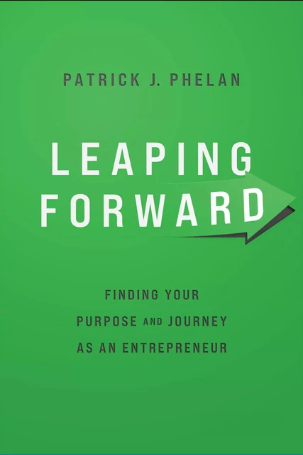 Leaping Forward - Patrick J. Phelan - Advantage Media Group, Inc.