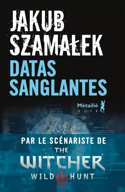 Datas sanglantes - Jakub Szamalek - Métailié