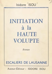 Initiation à la haute volupté