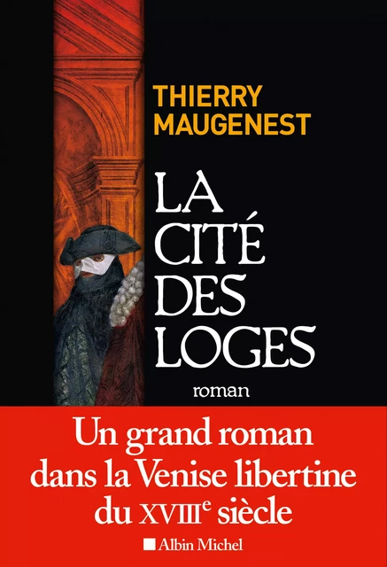 La Cité des loges - Thierry Maugenest - Albin Michel