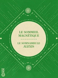 Le Sommeil magnétique