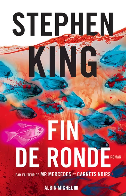 Fin de ronde - Stephen King - Albin Michel