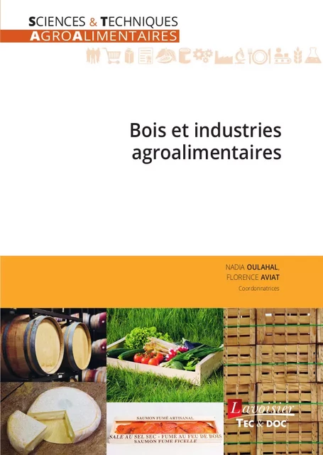 Bois et industries agroalimentaires -  - Tec & Doc