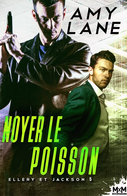 Noyer le poisson - Amy Lane - MxM Bookmark