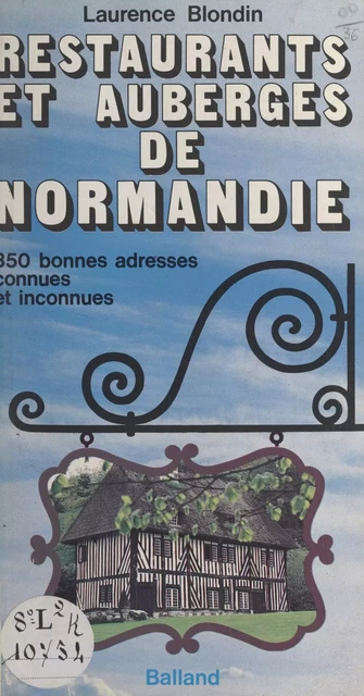 Restaurants et auberges de Normandie - Laurence Blondin - FeniXX réédition numérique