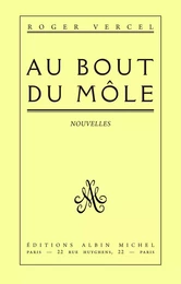 Au bout du môle