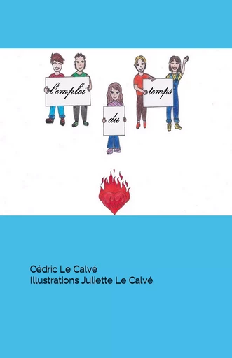 L'emploi du temps - Cédric Le Calvé - Bookless-editions