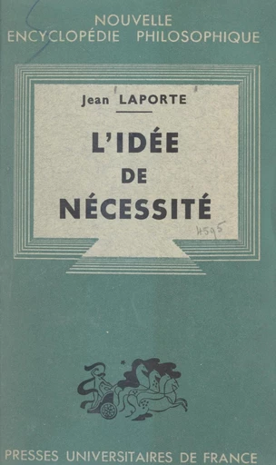 L'idée de nécessité - Jean Laporte - FeniXX rédition numérique