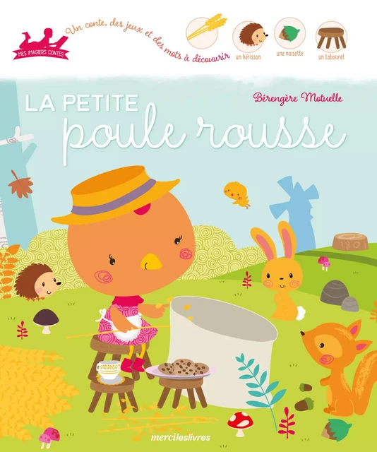 La petite poule rousse - Bérengère Motuelle - mercileslivres