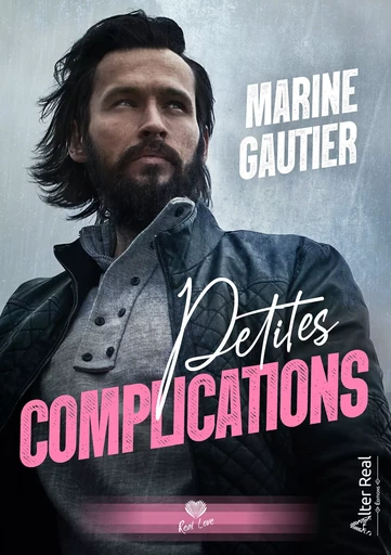 Petites complications - Marine Gautier - Éditions Alter Real