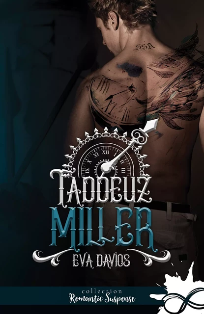  Taddeuz Miller - L'intégrale - Eva Davios - Collection Infinity