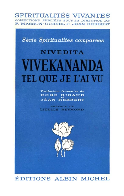 Vivekananda tel que je l'ai vu -  Nivedita - Albin Michel