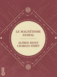 Le Magnétisme animal