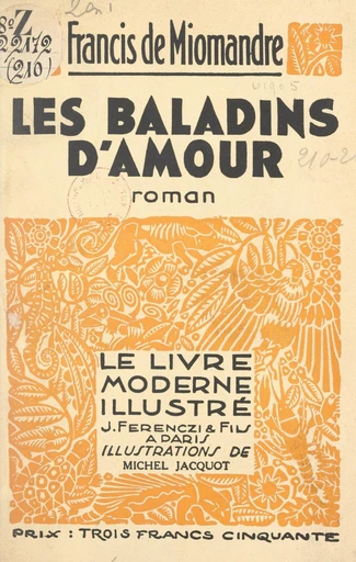 Les baladins d'amour - Francis de Miomandre - FeniXX réédition numérique