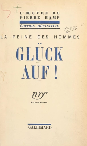 La peine des hommes. Glück auf ! - Pierre Hamp - FeniXX réédition numérique