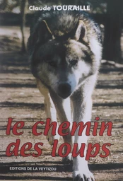 Le chemin des loups