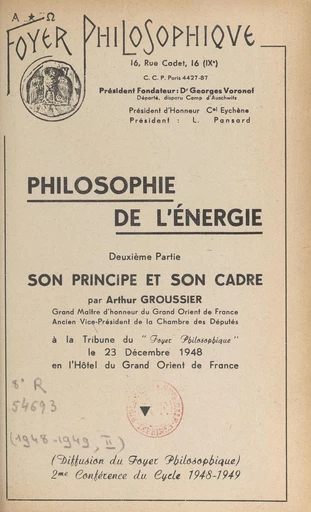 Philosophie de l'énergie (2). Son principe et son cadre - Arthur Groussier - FeniXX réédition numérique