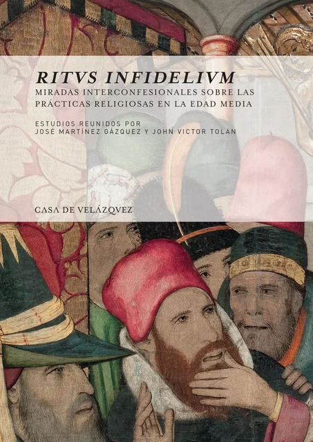 Ritus infidelium -  - Casa de Velázquez