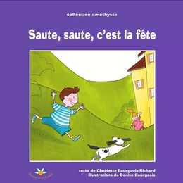 Saute, saute, c’est la fête