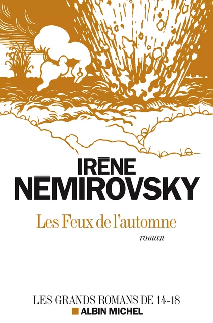 Les Feux de l'automne - Irène Némirovsky - Albin Michel