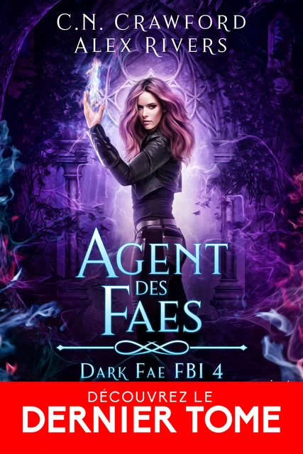 Agent des faes - Crawford C.N. Rivers Alex - Moonlight