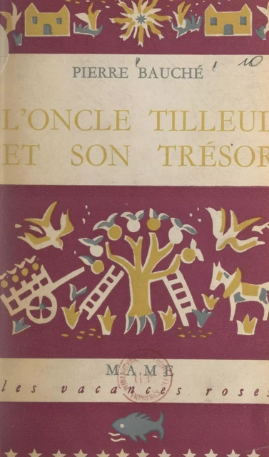 L'oncle Tilleul et son trésor - Pierre Bauché - FeniXX réédition numérique