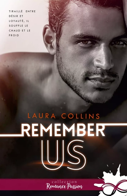 Remember us - Laura Collins - Collection Infinity