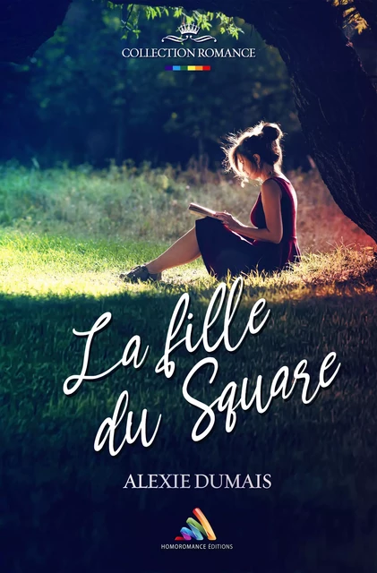 La fille du square | Livre lesbien, roman lesbien - Alexie Dumais - Homoromance Éditions