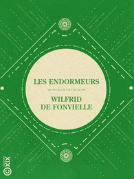 Les Endormeurs