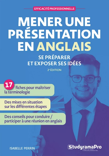 Mener une présentation en anglais - Isabelle Perrin - Studyrama