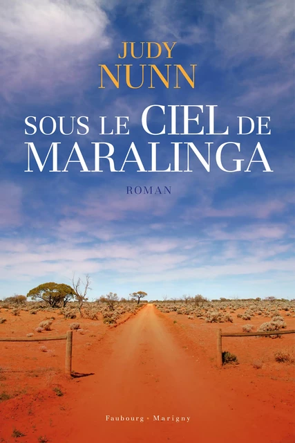 Sous le ciel de Maralinga - Judy Nunn - Faubourg-Marigny