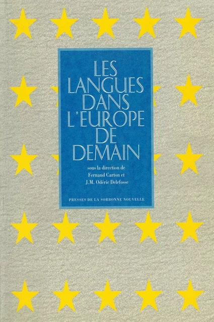 Les langues dans l’Europe de demain -  - Presses Sorbonne Nouvelle via OpenEdition