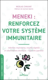 MENEKI : renforcez votre système immunitaire