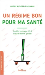 Un régime bon pour ma santé