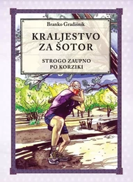 Kraljestvo za šotor: strogo zaupno po Korziki